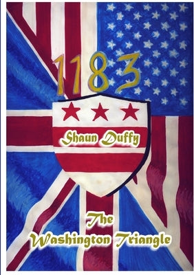 The Washington Triangle by Duffy, Shaun