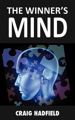 The Winner's Mind by Hadfield, Craig