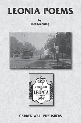 Leonia Poems by Greening, Tom