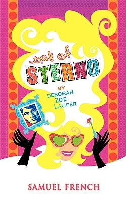 Out of Sterno by Laufer, Deborah Zoe