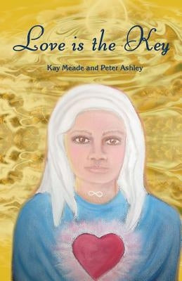 Love is the Key by Ashley, Peter