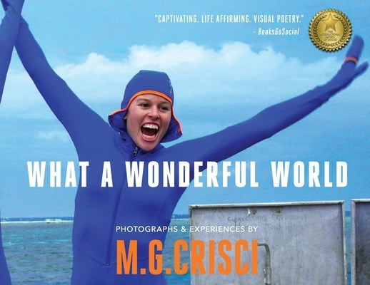 What a Wonderful World by Crisci, M. G.