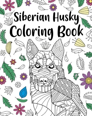 Siberian Husky Coloring Book by Paperland