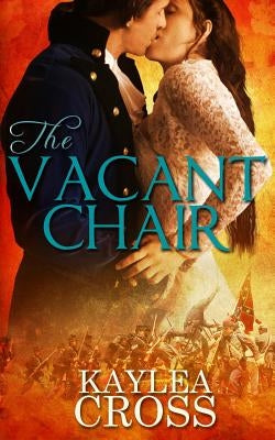 The Vacant Chair by Cross, Kaylea