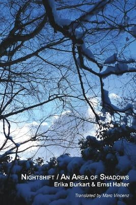 Nightshift / An Area of Shadows by Halter, Ernst