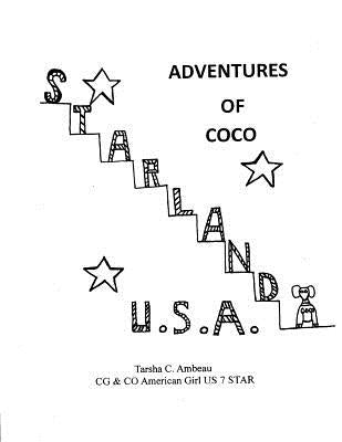 Adventures of CoCo: Starland U.S.A. by Ambeau, Tarsha C.