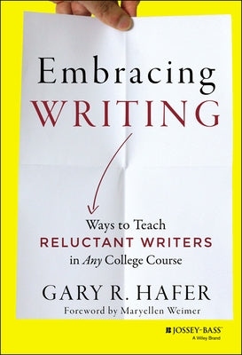 Embracing Writing by Hafer, Gary R.