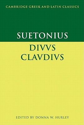 Suetonius: Diuus Claudius by Suetonius