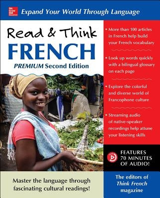 Read & Think French, Premium Second Edition by The Editors of Think French! Magazine