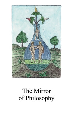 The Mirror of Philosophy by McLean, Adam