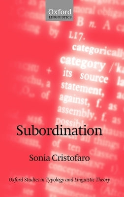 Subordination by Cristofaro, Sonia