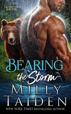 Bearing the Storm by Taiden, Milly