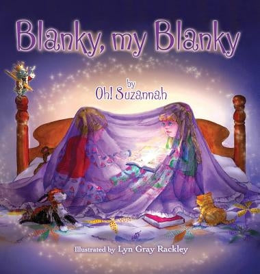 Blanky, My Blanky by Weitzberg, Harold