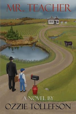 Mr. Teacher by Tollefson, Ozzie
