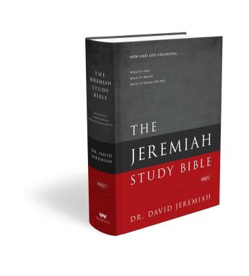 Jeremiah Study Bible-NKJV by Jeremiah, David
