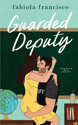 Guarded Deputy by Francisco, Fabiola