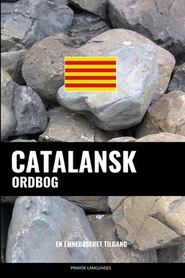 Catalansk ordbog: En emnebaseret tilgang by Languages, Pinhok