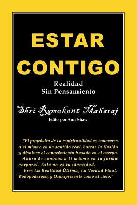 Estar Contigo: Realidad Sin Pensamiento by Maharaj, Ramakant