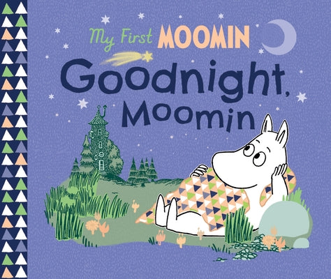 Goodnight, Moomin by Jansson, Tove
