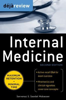 Deja Review Internal Medicine by Saadat, Sarvenaz