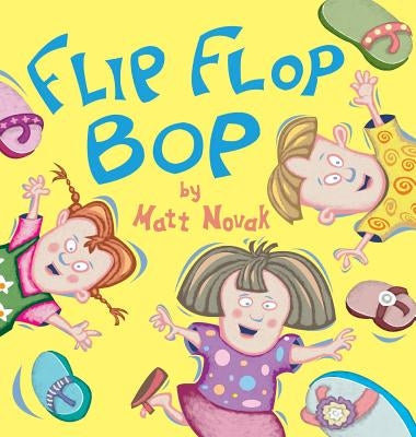 Flip Flop Bop by Novak, Matt