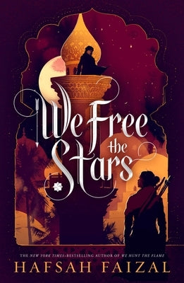 We Free the Stars by Faizal, Hafsah