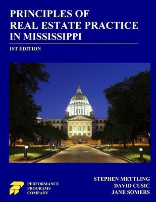 Principles of Real Estate Practice in Mississippi by Cusic, David