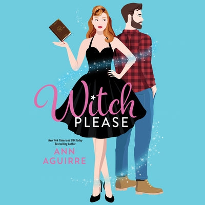 Witch Please by Aguirre, Ann