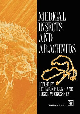 Medical Insects and Arachnids by Lane, R. P.