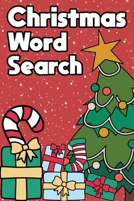 Christmas Word Search: Happy Holiday Edition Challenging Puzzle Game Activity Book A Small Travel Size With Merry Xmas Tree Stocking Stuffer by Group, Brainy Puzzler