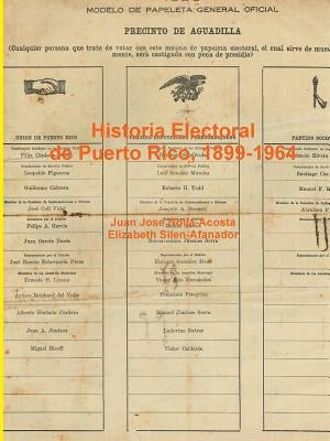 Elecciones en Puerto Rico, 1899-1964 by Nolla-Acosta, Juan Jose
