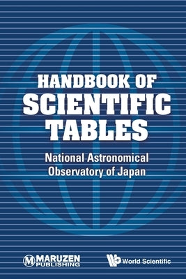 Handbook of Scientific Tables by National Astronomical Observatory of Jap