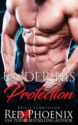 Under His Protection by Phoenix, Red