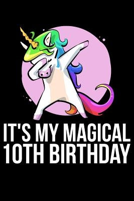 It's My Magical 10th Birthday by Anderson, James