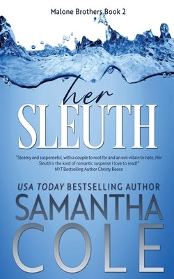 Her Sleuth: Discreet Cover Edition by Cole, Samantha