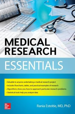 Medical Research Essentials by Esteitie, Rania