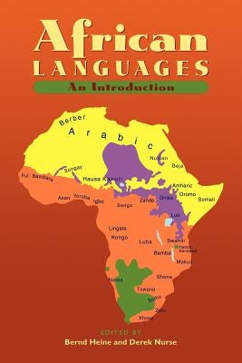 African Languages: An Introduction by Heine, Bernd