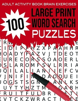 Adult Activity Book Brain Exercises 100 Large Print Word Search Puzzles: Red - Brain Booster Entertainment by Publishing, Brain Health