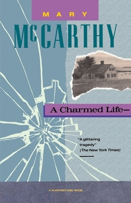 Charmed Life by McCarthy