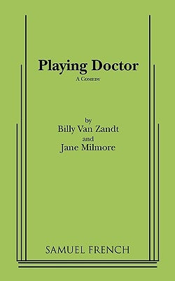Playing Doctor by Van Zandt, Billy