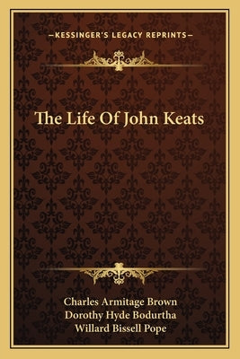 The Life of John Keats by Brown, Charles Armitage