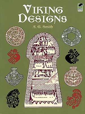 Viking Designs by Smith, A. G.