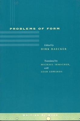 Problems of Form by Baecker, Dirk