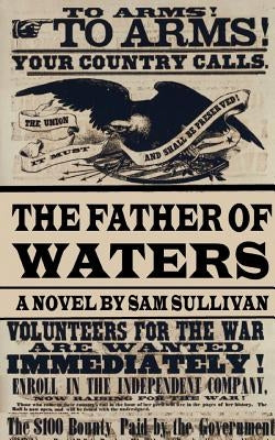 The Father of Waters by Sullivan, Sam