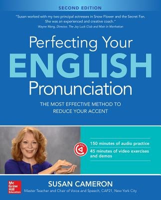 Perfecting Your English Pronunciation by Cameron, Susan