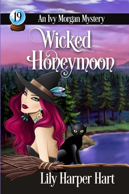 Wicked Honeymoon by Hart, Lily Harper
