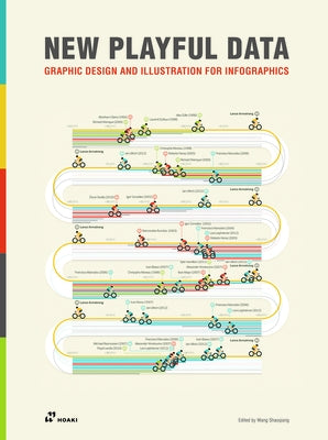 New Playful Data: Graphic Design and Illustration for Infographics by Shaoqiang, Wang