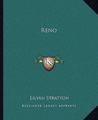 Reno by Stratton, Lilyan