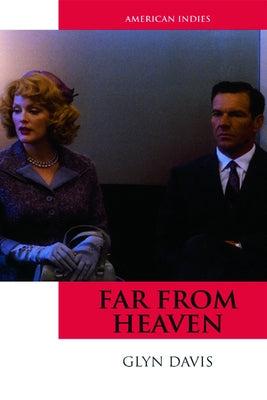Far from Heaven by Davis, Glyn