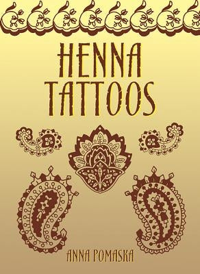 Henna Tattoos by Pomaska, Anna